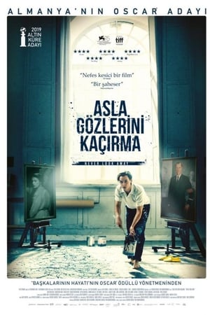 Asla Gözlerini Kaçırma