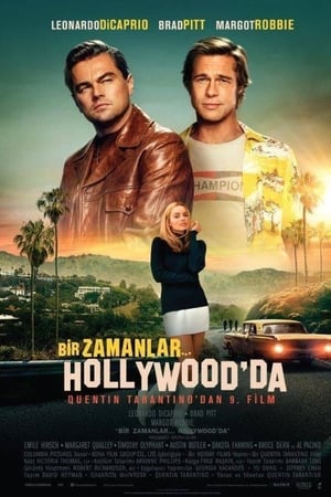 Bir Zamanlar… Hollywood’da