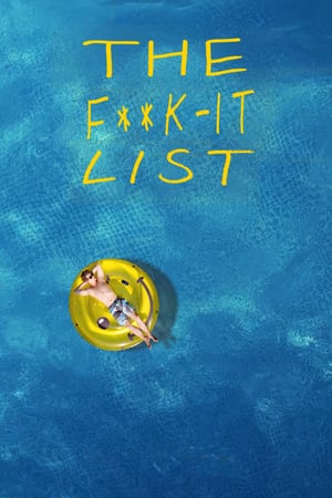 The Fuck It List