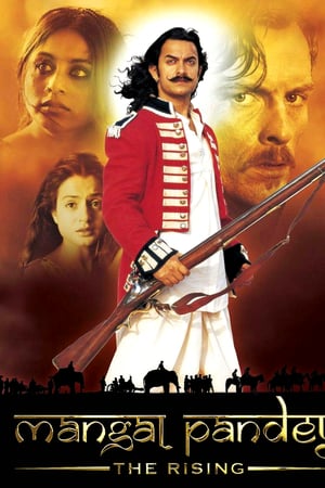 Mangal Pandey – The Rising