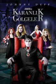 Karanlık Gölgeler Karanlık Gölgeler